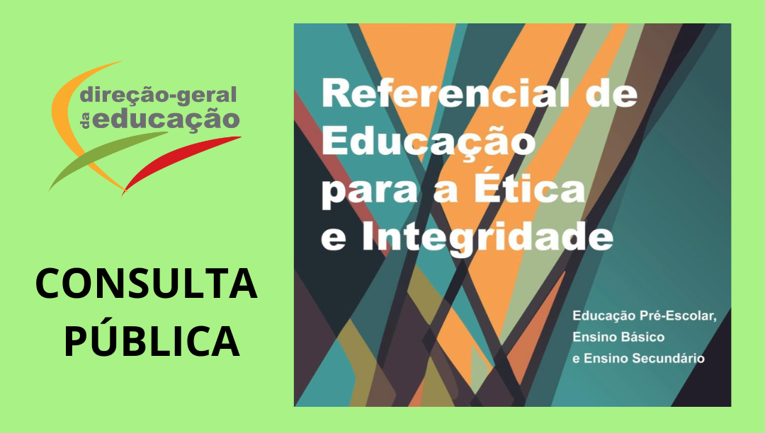 Em consulta Pública: Referencial de Educação para a Ética e Integridade
