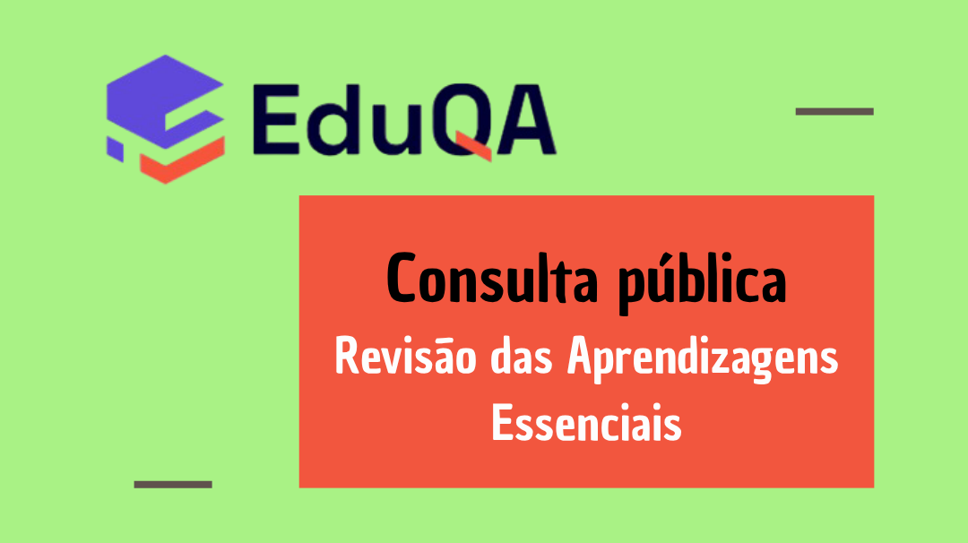Consulta Pública - Aprendizagens Essenciais - até 28 abril