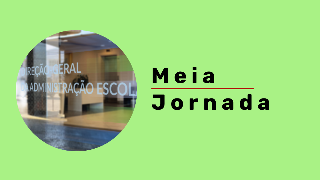 Meia Jornada - Nota Informativa – Ano Escolar 2025/2026